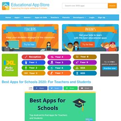 Best Apps for Schools 2018: For Teachers and Students