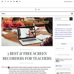 3 Best & Free Screen Recorders for Teachers