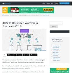 40 Best SEO WordPress Themes 2016