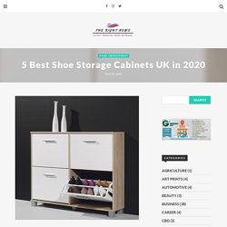5 Best Shoe Storage Cabinets UK in 2020