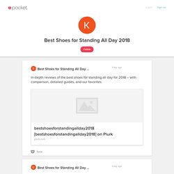 Best Shoes for Standing All Day 2018 on Pocket