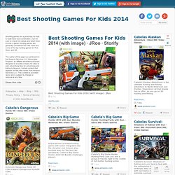 Best Shooting Games For Kids 2014