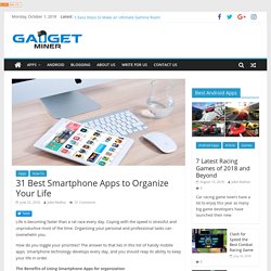 31 Best Smartphone Apps to Organize Your Life