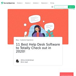 10 Best Help Desk Software to Totally Check out in 2020
