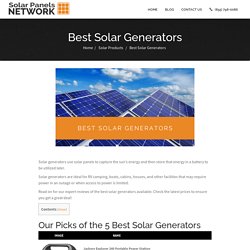 Best Solar Generators for 2021