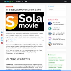 11 Best SolarMovies Alternatives
