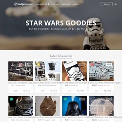 Best Star Wars Goodies and Products
