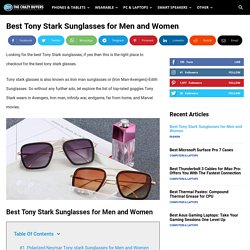 Best Tony Stark Sunglasses for Men and Women in 2021