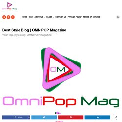 OMNIPOP Magazine – OMNI POP MAG