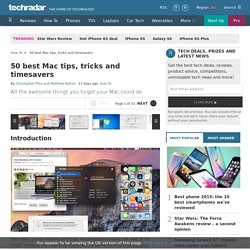 50 best Mac tips, tricks and timesavers