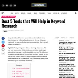 Best 5 Tools that Will Help in Keyword Research