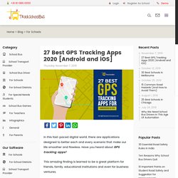 27 Best GPS Tracking Apps 2020 [Android and iOS]