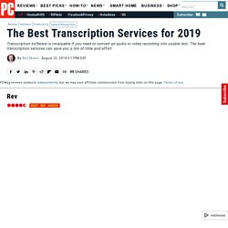 The Best Transcription Services of 2018
