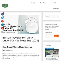 Best 20 Travel Alarm Clock Under 50$ You Must Buy [2020]