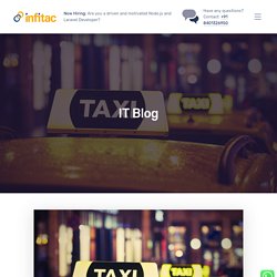 Best Uber like App 2020: Taxi App development like Uber - Infitac