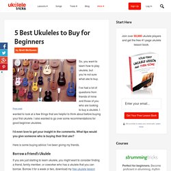 5 Best Ukuleles to Buy for Beginners