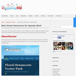 Best Vector Resources for Speedy Work
