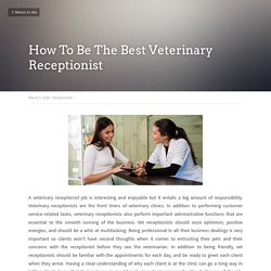 How To Be The Best Veterinary Receptionist - Receptionist