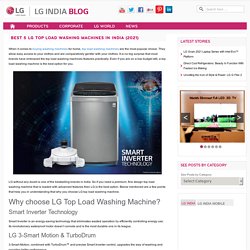 BEST 5 LG TOP LOAD WASHING MACHINES IN INDIA (2021)