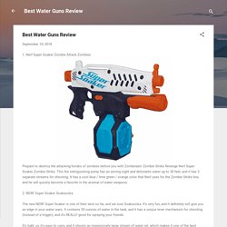 Best Water Guns Review