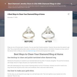 4 Best Ways to Clean Your Diamond Ring at Home