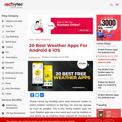 20 Best Weather Apps For Android & iPhone 2020