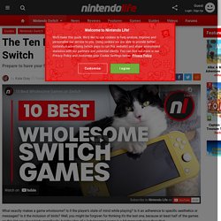 The Ten Best Wholesome Games On Switch