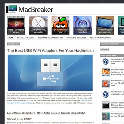 The Best USB WiFi Adapters For Your Hackintosh