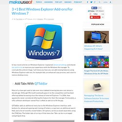 3 +1 Best Windows Explorer Add-ons For Windows 7