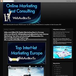 bitly.com/2MiyCfN Digital Marketing Best in Europa bitly.com/2EqrXfr #DigitalMarketingBestInEuropa OnLine Marketing Top bitly.com/2eAZsgW #Webauditor.Eu #OnLineMarketinginTopEurope #EuropeBestWebMarketing #ਵਧੀਆਖੋਜਮਾਰਕੀਟਿੰਗਸਲਾਹ