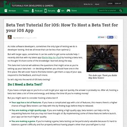 How To Host a Beta Test for your iOS App