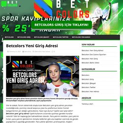 Betcolors Yeni Giriş Adresi - Betcolors Güncel Giriş