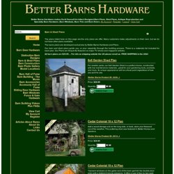 Better Barns Hardware and Plans - Barn &amp; Shed Plans