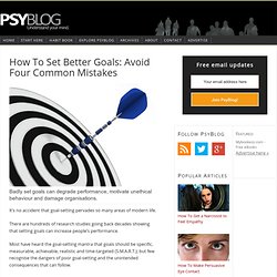 How To Set Better Goals: Avoid Four Common Mistakes