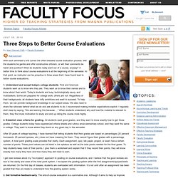 Three Steps to Better Course Evaluations