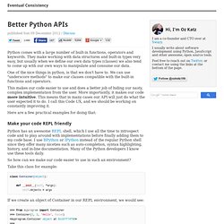Better Python APIs