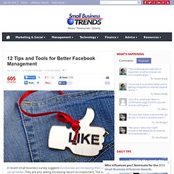 12 Tips and Tools for Better Facebook Management