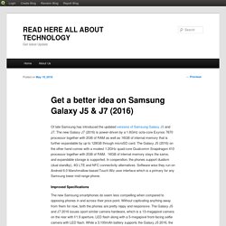 Get a better idea on Samsung Galaxy J5 & J7 (2016)