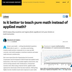 Is it better to teach pure math instead of applied math?