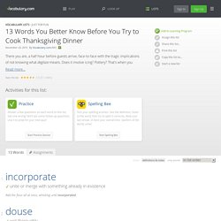13 Words You Better Know Before You Try to Cook Thanksgiving Dinner - Vocabulary List