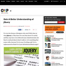 Gain A Better Understanding of jQuery