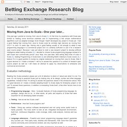 Betting Exchange Research Blog: Moving from Java to Scala - One year later...
