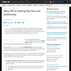 Why HP is betting the farm on Autonomy