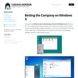Betting the Company on Windows 8