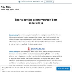 Sports betting create yourself best in business – Site Title