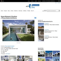 Barak House / Pitsou Kedem Architects