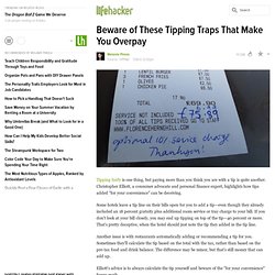 Beware of These Tipping Traps That Make You Overpay