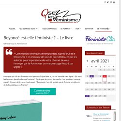 Beyoncé est-elle féministe ? – Le livre – Osez le feminisme !