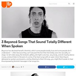 3 Beyoncé Songs That Sound Totally Different When Spoken
