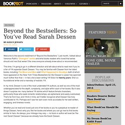 BOOK RIOTBeyond the Bestsellers: So You've Read Sarah Dessen